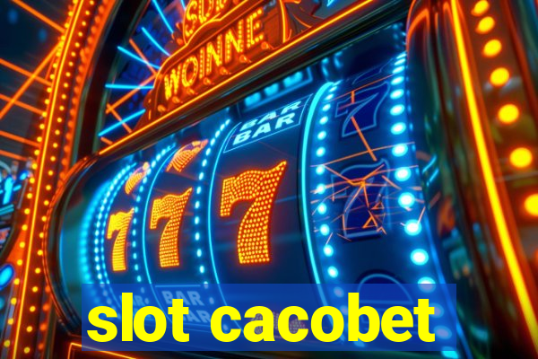 slot cacobet